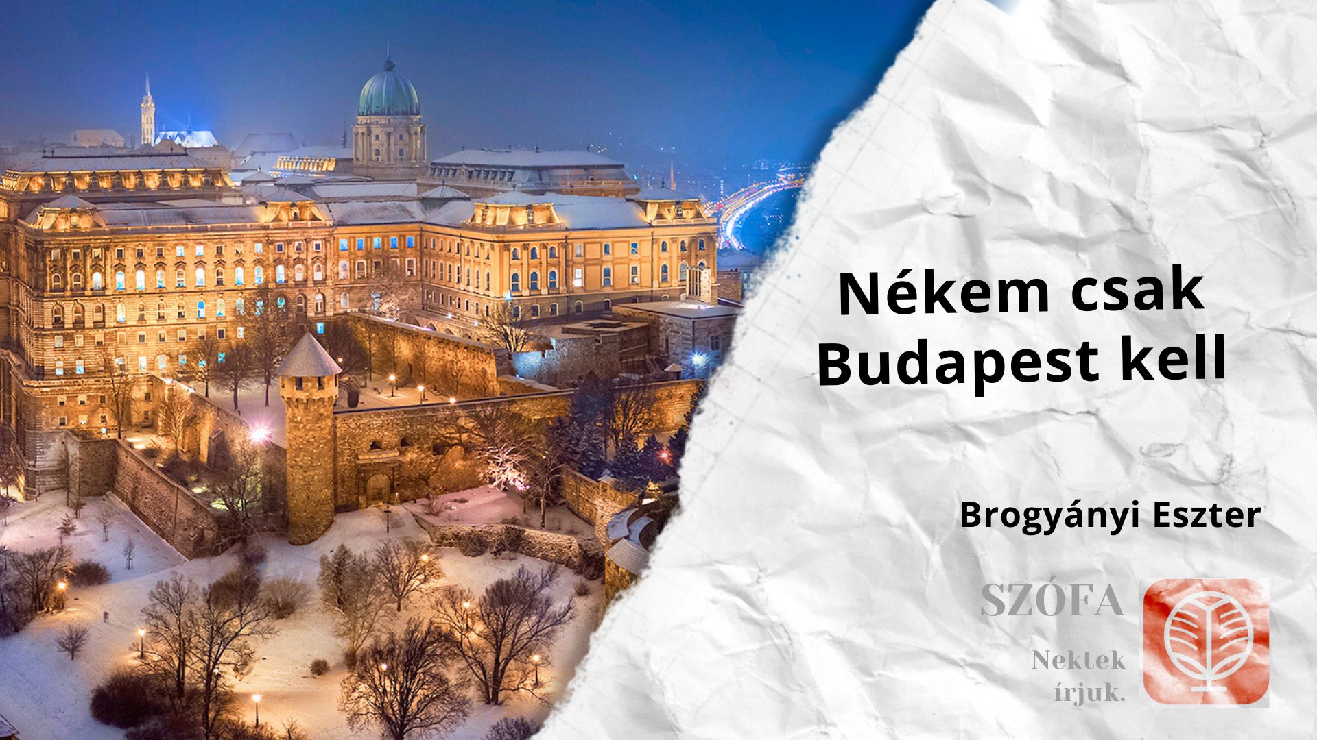 Nékem csak Budapest kell